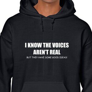New I Know The Voices Aren't Real Black Hoodie Fleece Sweatshirt